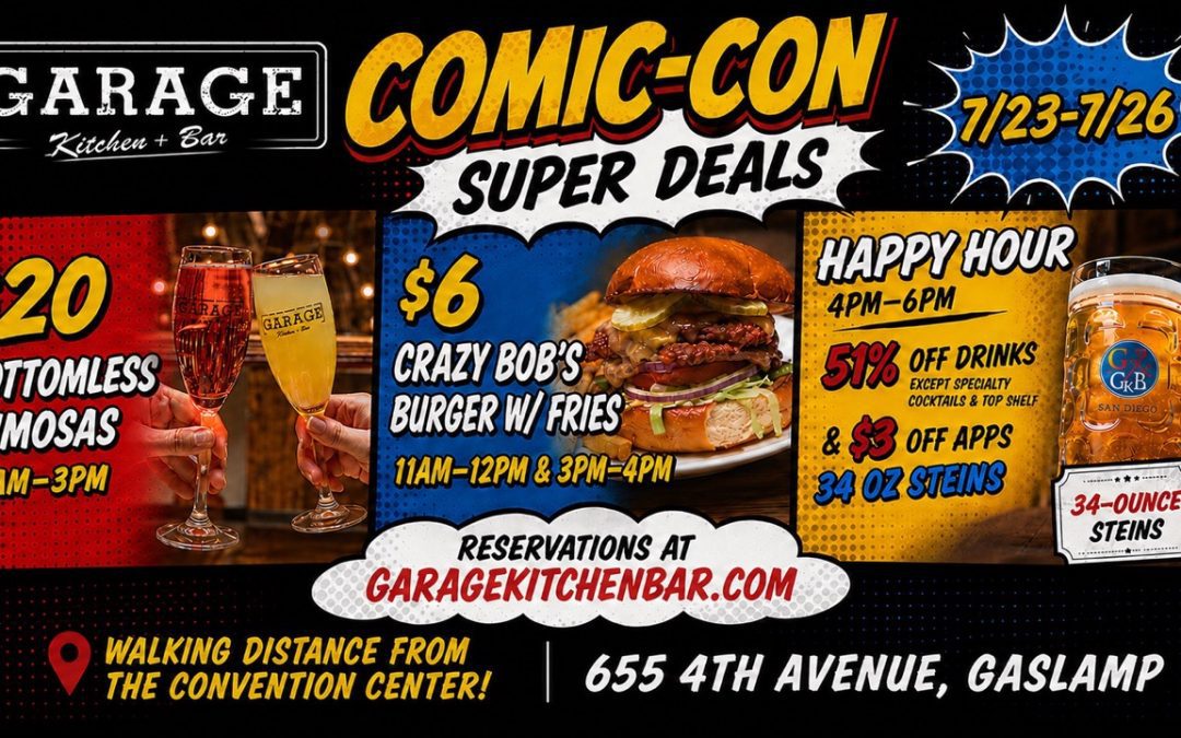 Comic-Con Super Deals at Garage Kitchen + Bar
