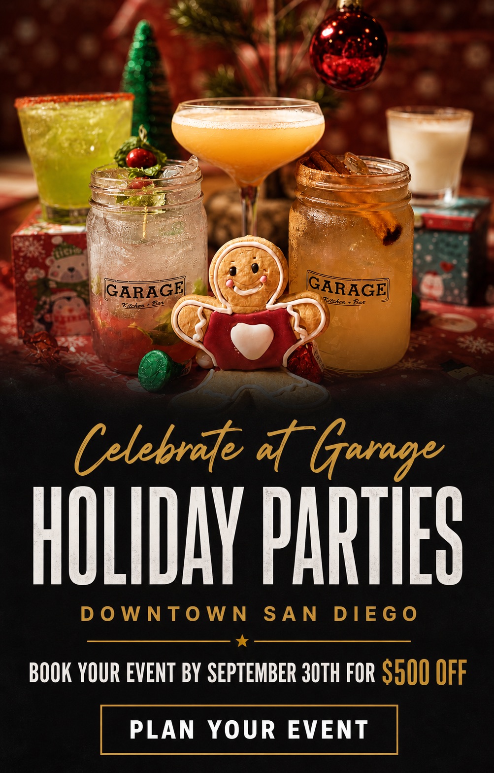 Holiday Parties at Garage Holiday cocktails and a gingerbread cookie promoting holiday parties at Garage Kitchen + Bar in downtown San Diego